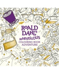 Roald Dahl's Marvellous Colouring-Book Adventure