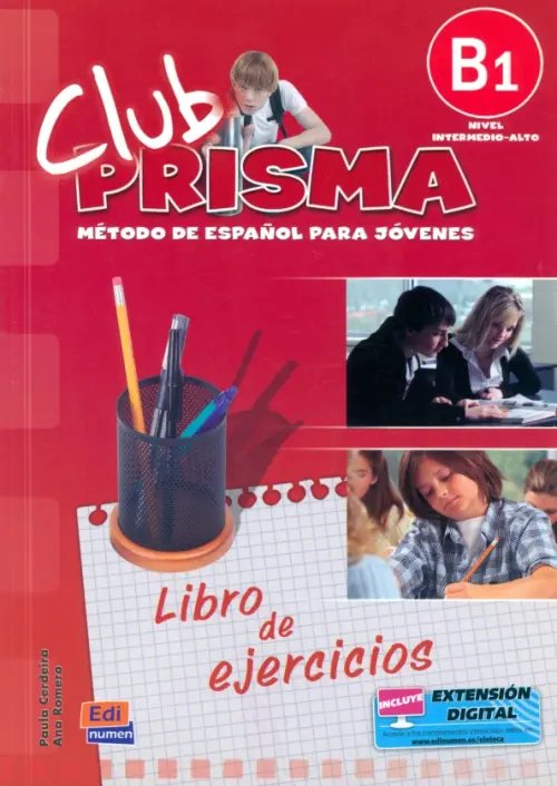 Club Prisma. Nivel B1. Ejercicios para el alumno + Clave de acceso a Web