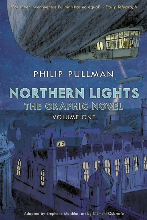 His Dark Materials Northern Lights. The Graphic Novel. Volume 1