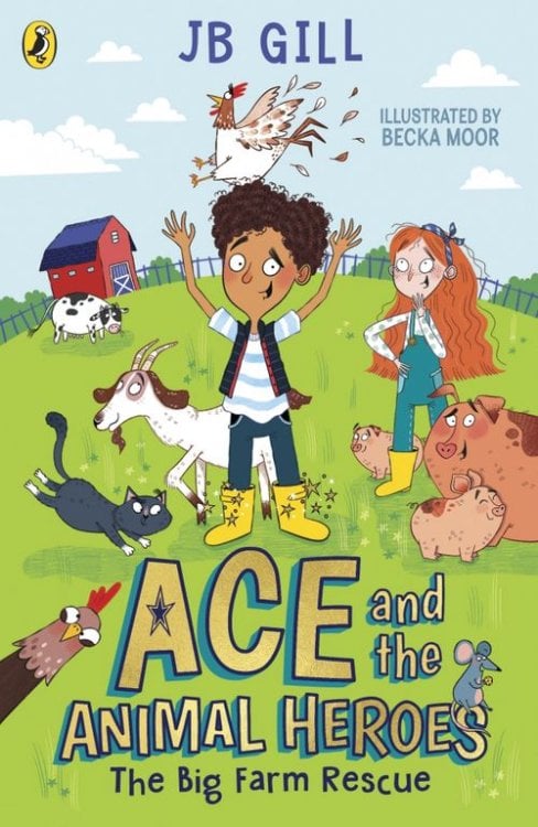 Ace and the Animal Heroes. The Big Farm Rescue