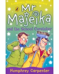 Mr Majeika and the School Caretaker