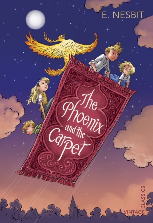 Vintage Children`s Classics The Phoenix and the Carpet