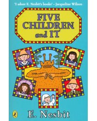 Five Children and It