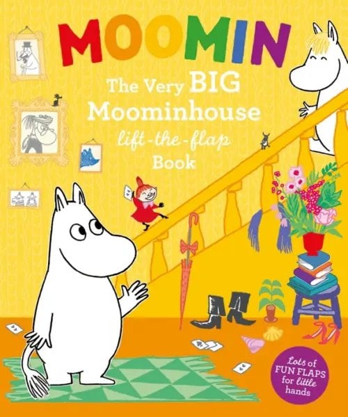 Moomin. The Very Big Moominhouse Lift-the-Flap Book