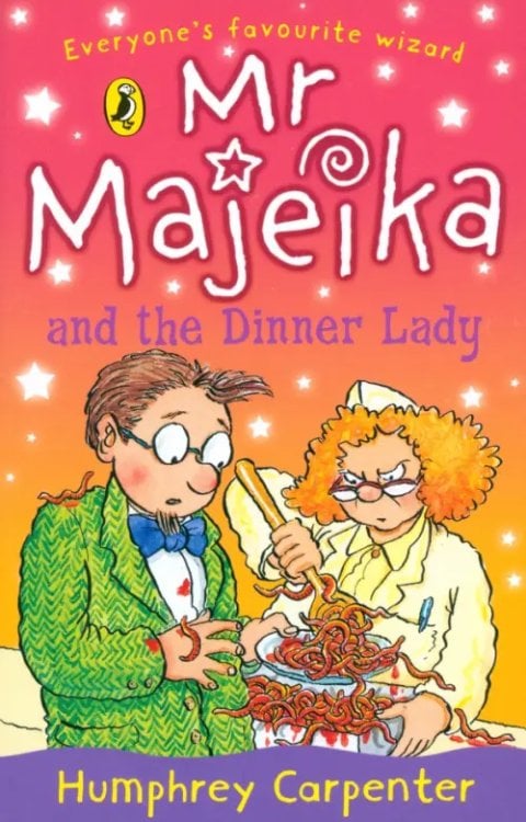 Mr Majeika Mr Majeika and the Dinner Lady