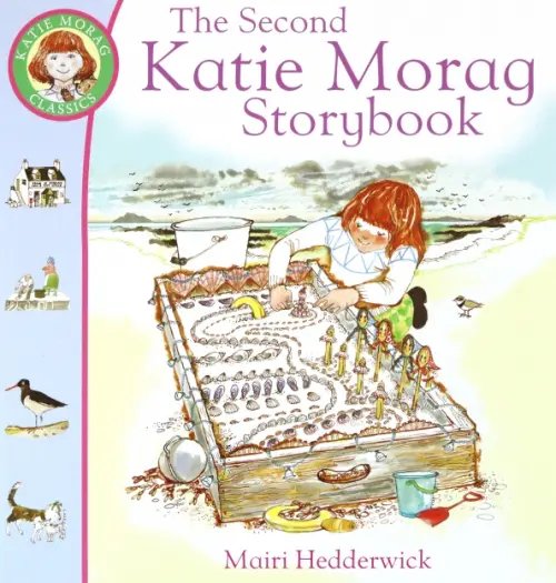 Katie Morag The Second Katie Morag Storybook