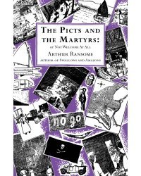 The Picts and the Martyrs or, Not Welcome At All