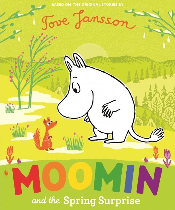 Moomin and the Spring Surprise Moomin and the Spring Surprise