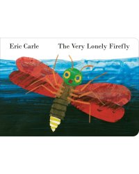 The Very Lonely Firefly