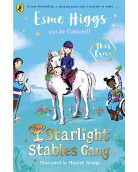 The Starlight Stables Gang