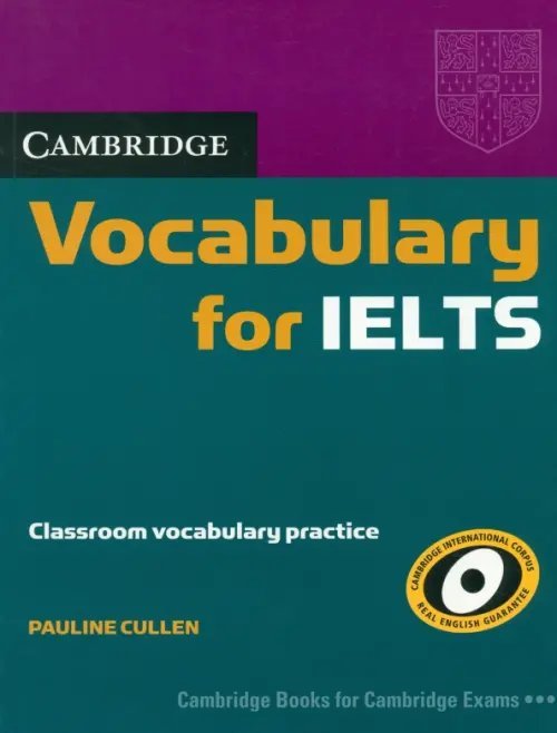Cambridge Vocabulary for... Vocabulary for IELTS without Answers
