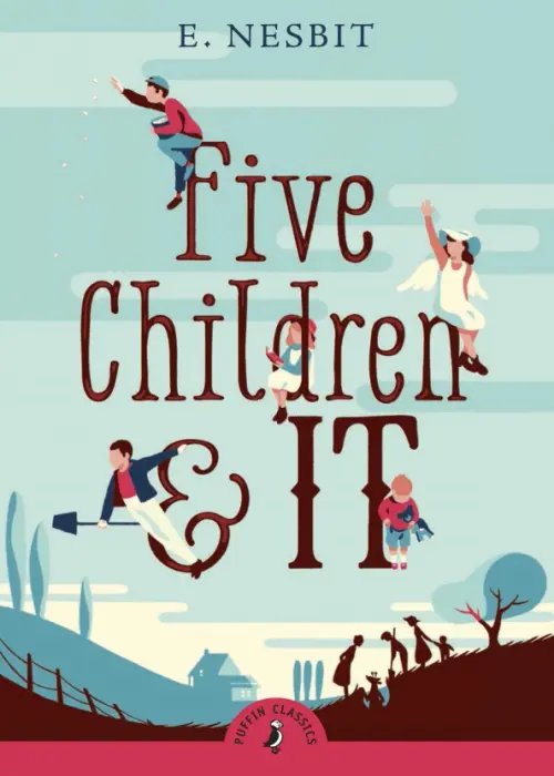Puffin Classics Five Children and It