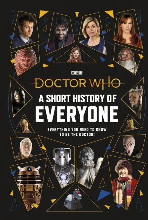 Doctor Who Doctor Who. A Short History of Everyone