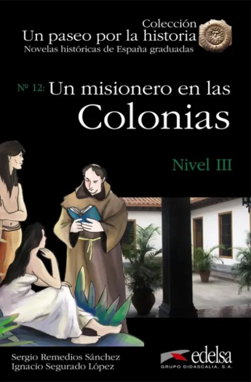NHG Un misionero en las colonias