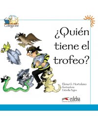 Colega lee 1. ¿Quién tiene el trofeo?