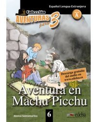 Aventura en Machu Picchu