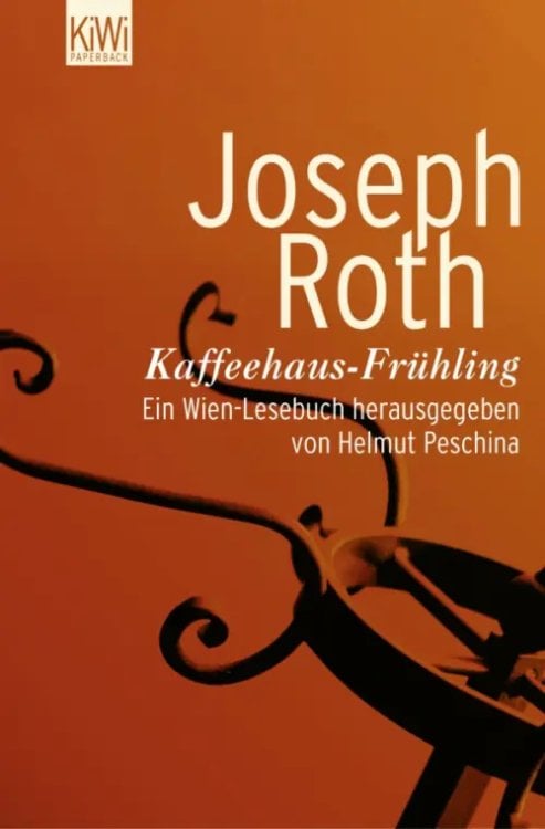 Обложка книги «Kaffeehaus-Fruhling» — Рот Йозеф, ISBN 9783462034943