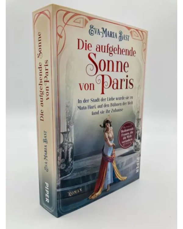 Die aufgehende Sonne von Paris. In der Stadt der Liebe wurde sie zu Mata Hari