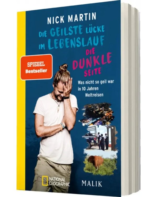 Die geilste Lücke im Lebenslauf – Die dunkle Seite. Was nicht so geil war in 10 Jahren Weltreisen