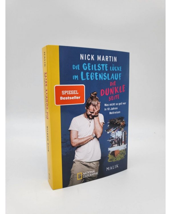 Die geilste Lücke im Lebenslauf – Die dunkle Seite. Was nicht so geil war in 10 Jahren Weltreisen