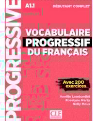 Vocabulaire progressif du français. Niveau débutant complet. A1.1 + CD + Livre-web
