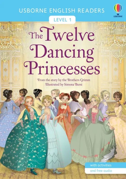 Usborne English Readers The Twelve Dancing Princesses