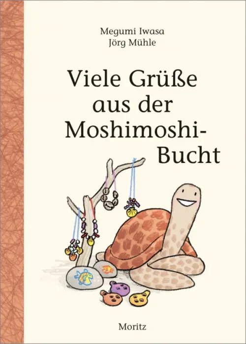 Viele Grüße aus der Moshimoshi-Bucht Viele Grüße aus der Moshimoshi-Bucht