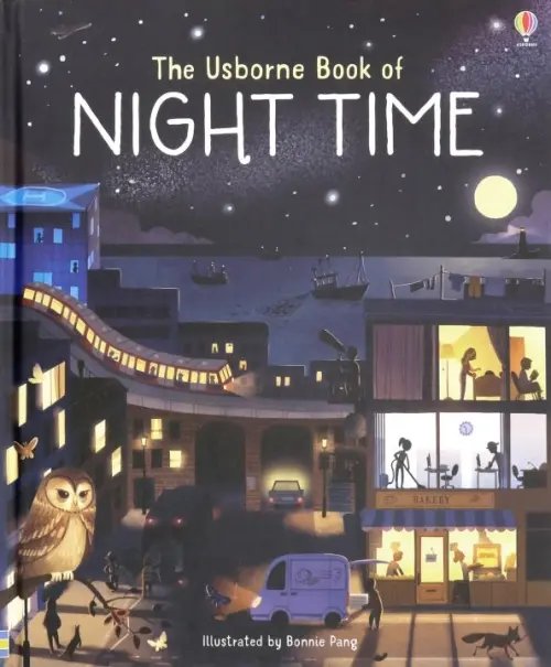 The Usborne Book of Night Time
