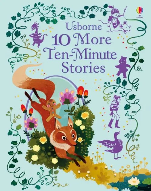 Illustrated Story Collections 10 More Ten-Minute Stories