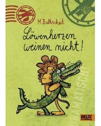 Lowenherzen weinen nicht!