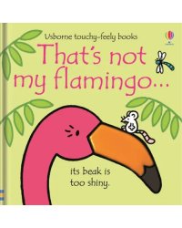 That's not my flamingo…