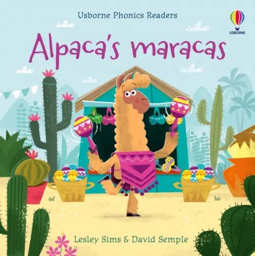 Phonics Readers Alpaca's Maracas