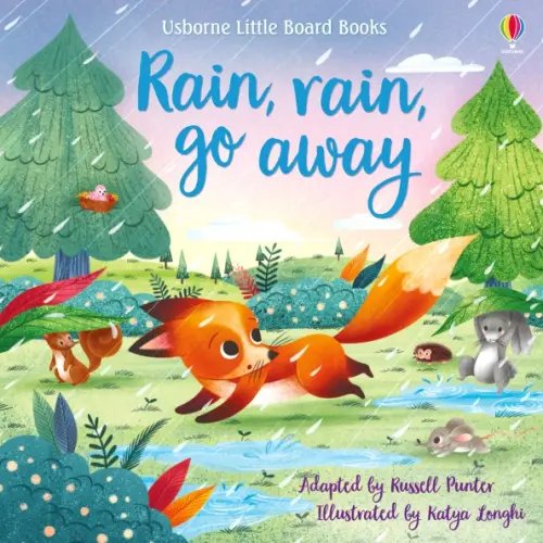 Little Board Books Rain, Rain Go Away