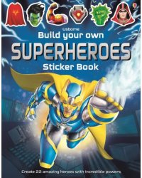 Build Your Own Superheroes Sticker Book