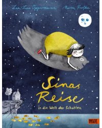 Sinas Reise in die Welt der Schatten