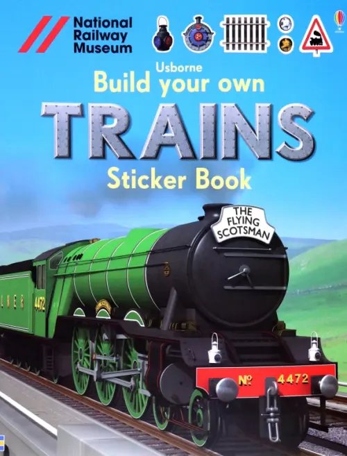 Обложка книги «Build Your Own Trains Sticker Book» — Tudhope Simon, ISBN 9781409581321