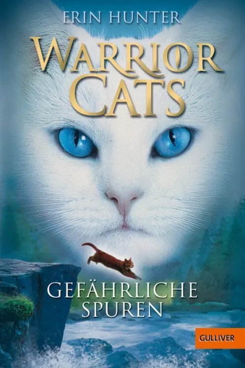 Warrior Cats Warrior Cats. Gefährliche Spuren