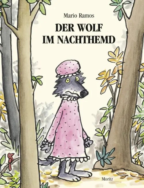 Der Wolf im Nachthemd Der Wolf im Nachthemd