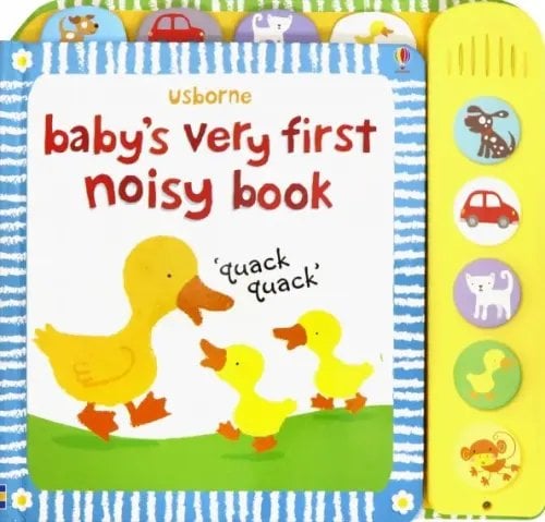 Baby`s Very First Books Baby's Very First Noisy Book
