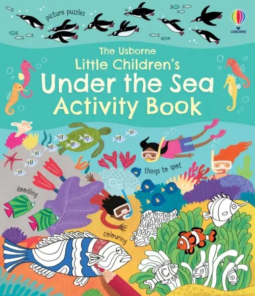 Little Children`s Activity Books Little Children's Under the Sea Activity Book