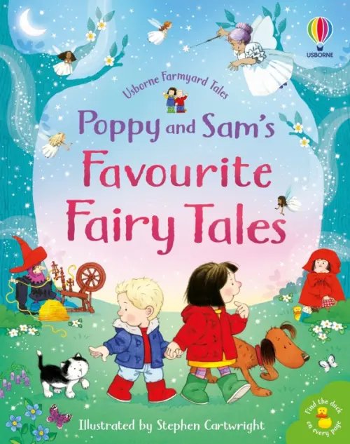 Usborne Farmyard Tales Poppy and Sam's Favourite Fairy Tales