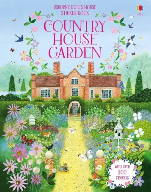 Usborne Sticker Books Country House Gardens Sticker Book