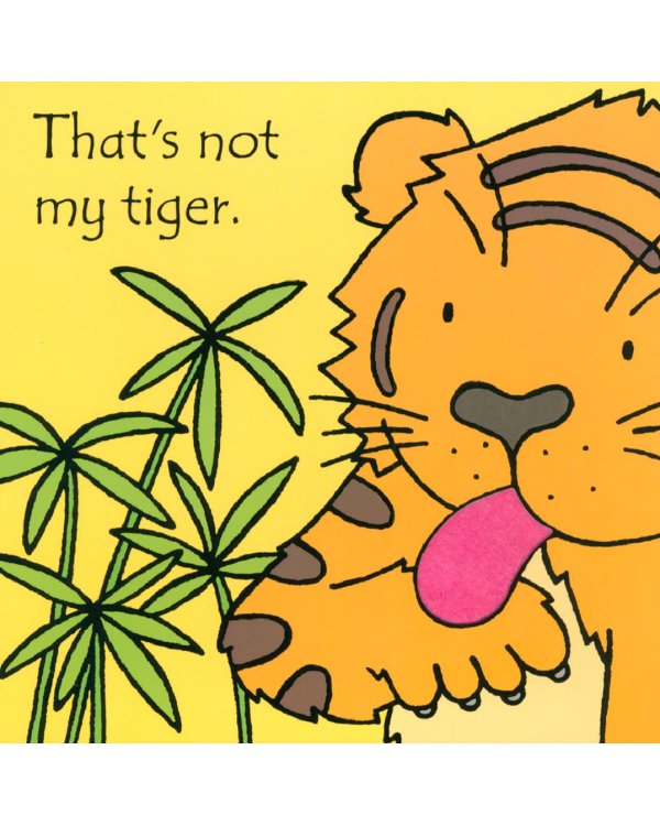 That's not my tiger…