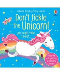 Don't Tickle the Unicorn!