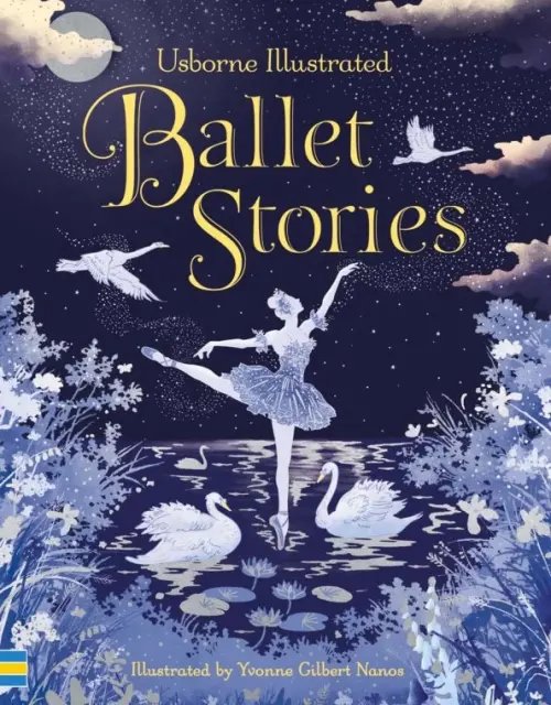 Illustrated Story Collections Illustrated Ballet Stories