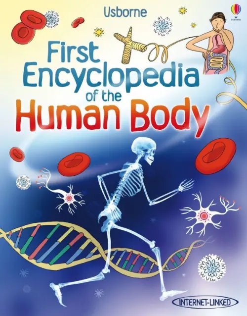 First Encyclopedia First Encyclopedia of the Human Body