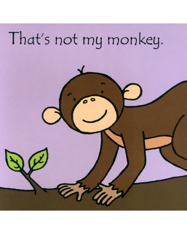 That's not my monkey…