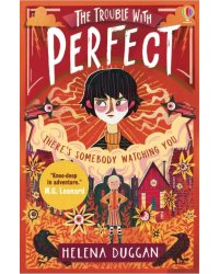 The Trouble With Perfect