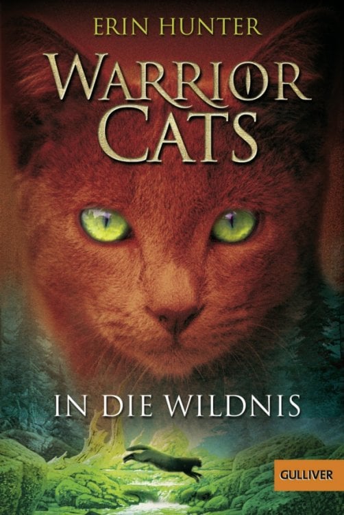 Warrior Cats Warrior Cats. In die Wildnis
