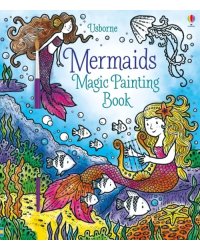 Mermaids. Magic Painting Book